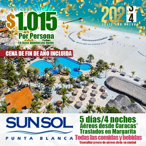 SUNSOL Punta Blanca | Fin de Año en Margarita | felizviaje.com
